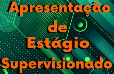 Apresentação de Estágio Supervisionado